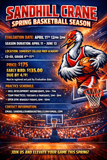 Sandhill Crane Basketball Club Spring Season Evals 4/11 12pm-3pm